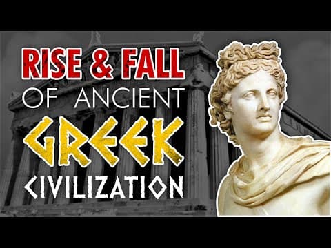 Rise &amp; Fall of Ancient Greece