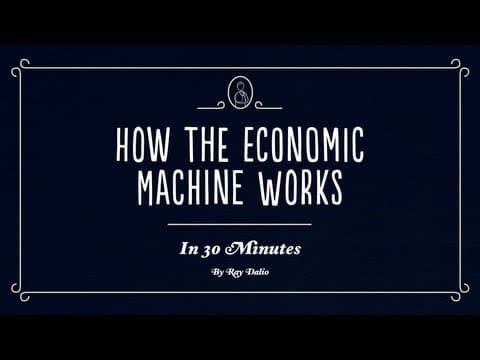 How the Economic Machine Works