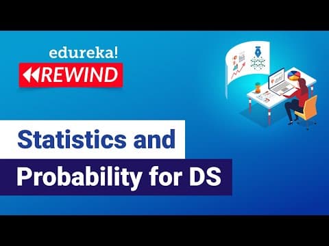 Statistics and Probability for DS | Data Science | Edureka | DS Rewind - 1